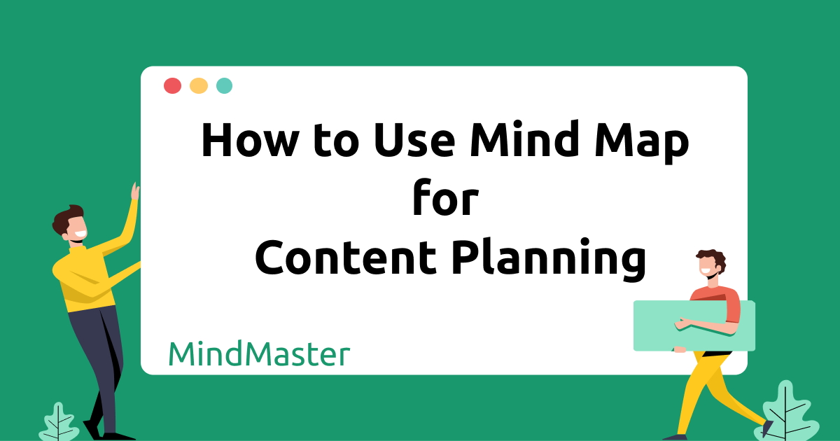 How to Use Mind Map for Content Planning | EdrawMind